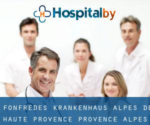 Fonfrédes krankenhaus (Alpes-de-Haute-Provence, Provence-Alpes-Côte d'Azur)