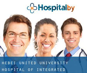 Hebei United University Hospital of Integrated Traditional Chinese and Western Medicine (Tangshan)