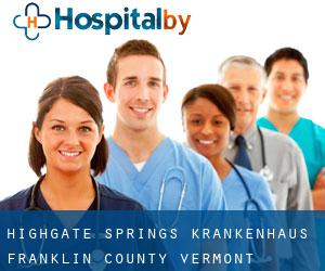 Highgate Springs krankenhaus (Franklin County, Vermont)