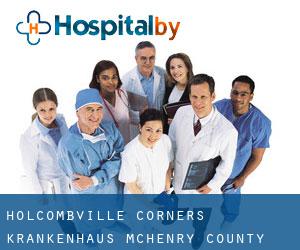 Holcombville Corners krankenhaus (McHenry County, Illinois)