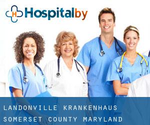 Landonville krankenhaus (Somerset County, Maryland)