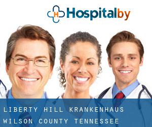 Liberty Hill krankenhaus (Wilson County, Tennessee)