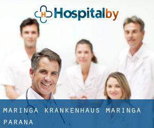 Maringá krankenhaus (Maringá, Paraná) Maringá krankenhaus (Maringá, Paraná)