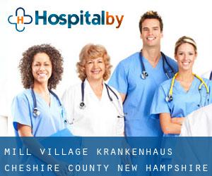 Mill Village krankenhaus (Cheshire County, New Hampshire)