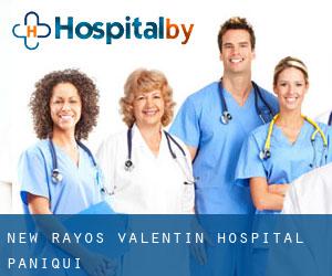 New Rayos Valentin Hospital (Paniqui)