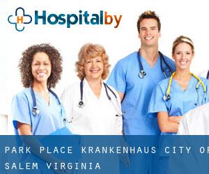 Park Place krankenhaus (City of Salem, Virginia)