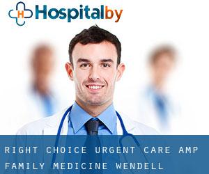 Right Choice Urgent Care & Family Medicine (Wendell)