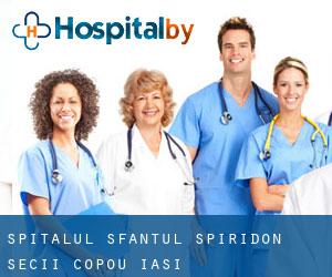 Spitalul Sfântul Spiridon - Secții Copou (Iaşi)
