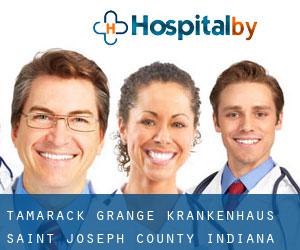 Tamarack Grange krankenhaus (Saint Joseph County, Indiana)