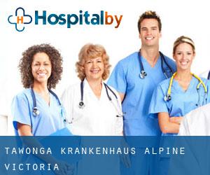 Tawonga krankenhaus (Alpine, Victoria)
