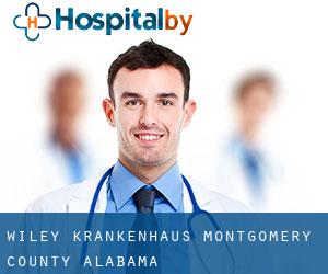 Wiley krankenhaus (Montgomery County, Alabama)